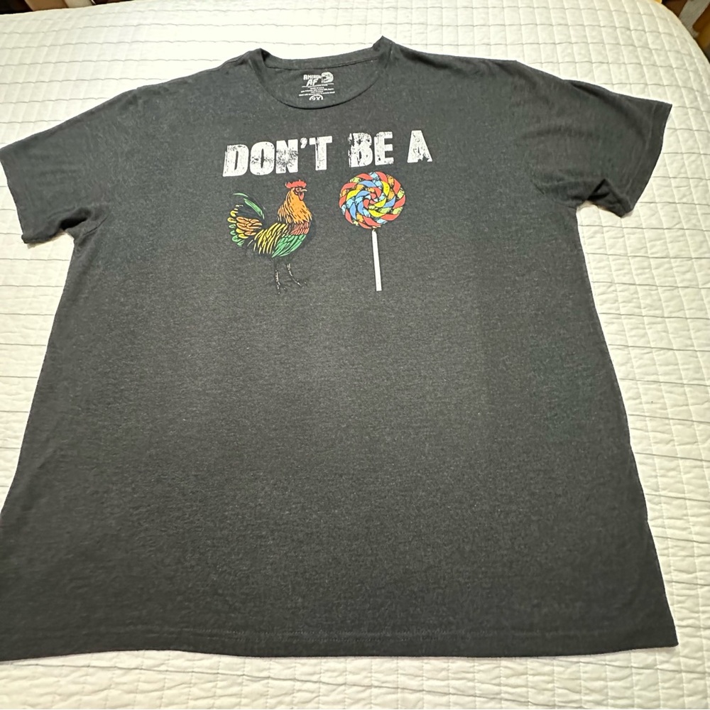 Don't Be a‎ Rooster Lollipop Solid T-Shirt Men's XXL